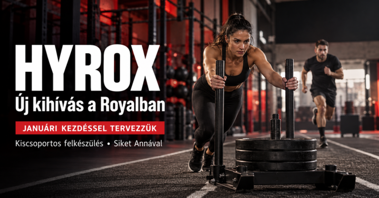 HYROX felkészülés a Royalban: szántoló nő és futó férfi, januárra tervezett kiscsoportos edzések Siket Annával.